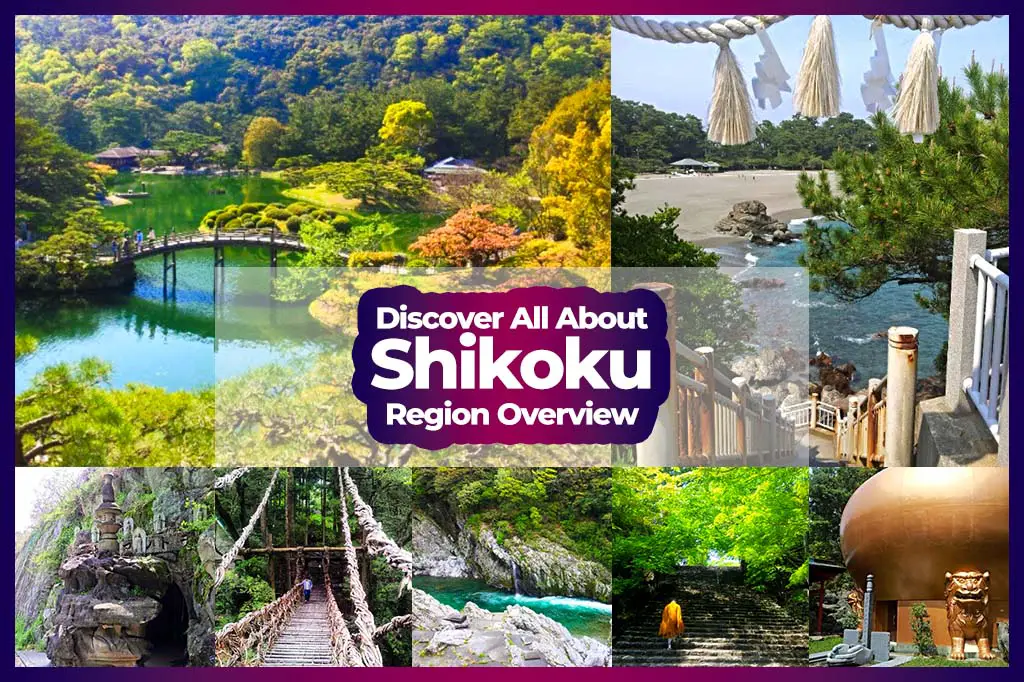 Shikoku - Discover All About The Regions of Japan